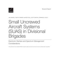 Cover: Small Uncrewed Aircraft Systems (SUAS) in Divisional Brigades