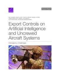 Cover: Export Controls on Artificial Intelligence and Uncrewed Aircraft Systems