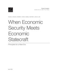 Cover: When Economic Security Meets Economic Statecraft