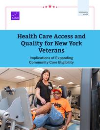 Cover: Health Care Access and Quality for New York Veterans
