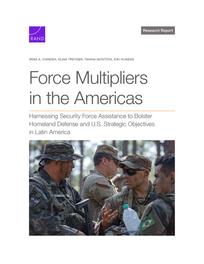 Cover: Force Multipliers in the Americas